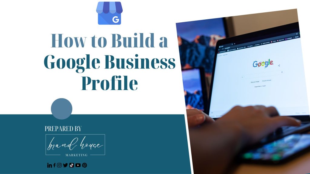 How to Build a Google Business Profile