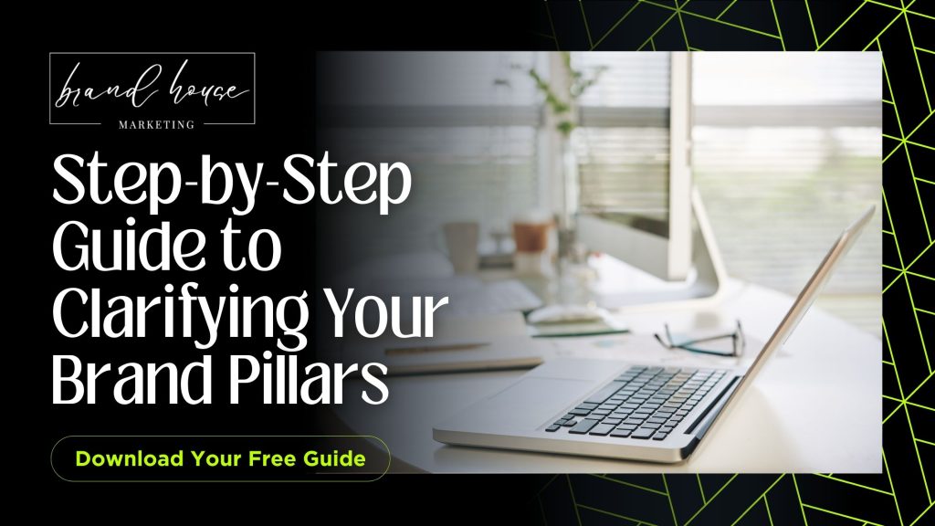 step-by-step guide brand pillars